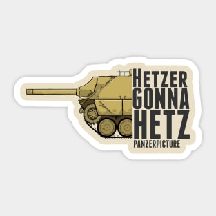 HETZER GONNA HETZ Sticker